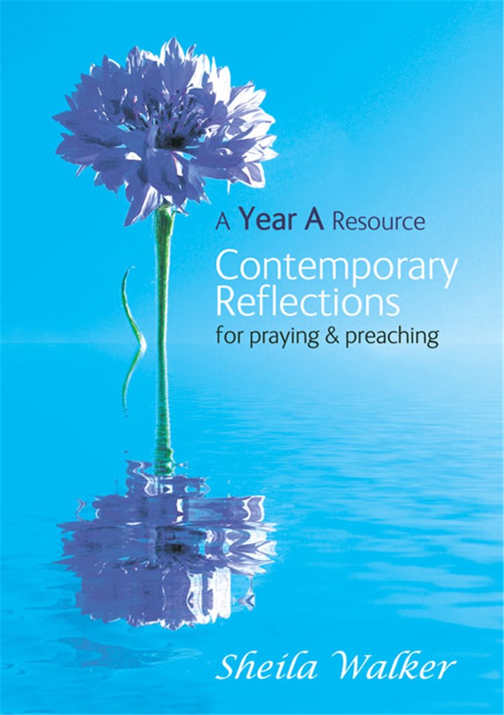 Contemporary Reflections For Praying and Preaching